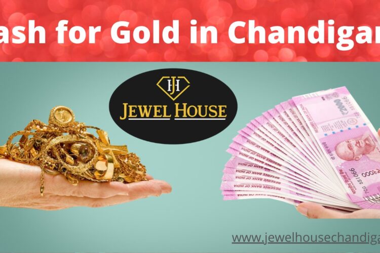 Make the most out of Cash for Gold in Chandigarh