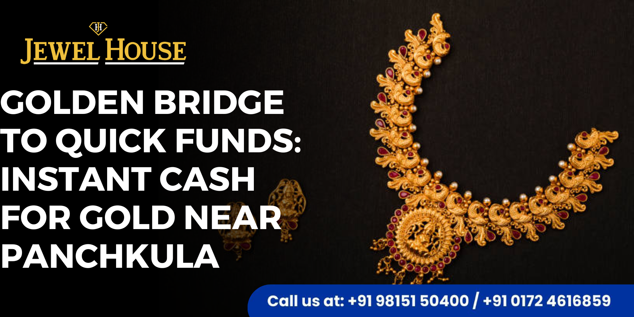 Instant cash for gold near Panchkula